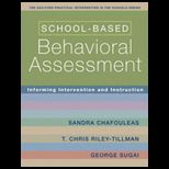 School Based Behavioral Assessment  Informing Intervention and Instruction
