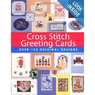 Cross Stitch Greeting Cards: David & Charles Publishing: 9780715319062: Books