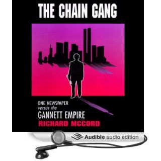 The Chain Gang (Audible Audio Edition): Richard McCord, Nadia May: Books