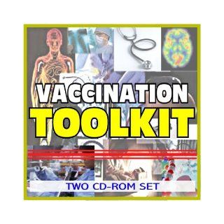 Vaccines, Vaccination, and Immunizations Toolkit   Comprehensive Medical Encyclopedia with Treatment Options, Clinical Data, and Practical Information (Two CD ROM Set): U.S. Government: 9781422043578: Books