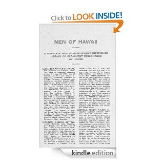 Men of Hawaii : being a biographical reference library, complete and authentic, of the men of note and substantial achievement in the Hawaiian Islands :Volume 1(Scan version) eBook: John William Siddall: Kindle Store
