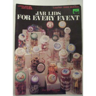 Jar Lids for Every Event, Leisure Arts Leaflet 682 (Cross Stitch): Terrie Lee Steinmeyer: Books