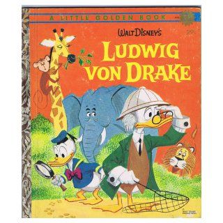 Walt Disney's Ludwig Von Drake (Little golden books) Gina Ingoglia Books