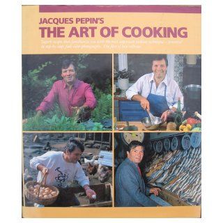 The Art of Cooking.: JACQUES PEPIN: Books