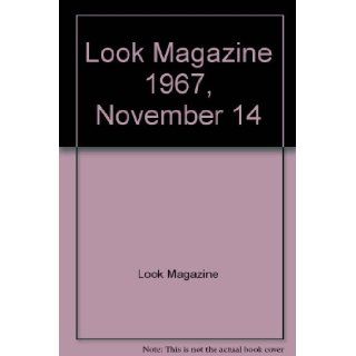 Look Magazine 1967, November 14: Look Magazine, Drawings Photos: Books