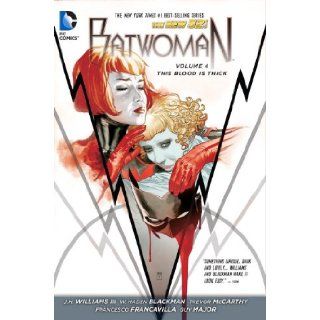 Batwoman Vol. 4 This Blood is Thick (The New 52) (9781401246211) JH Williams, W. Haden Blackman, Trevor Mccarthy Books