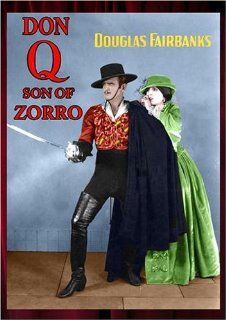 Don Q, Son of Zorro: Douglas Fairbanks Sr; Mary Astor; Jack McDonald; Stella De Lanti; Donald Crisp; Warner Oland; Jean Hersholt, Donald Crisp: Movies & TV