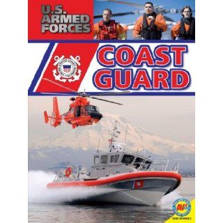 Coast Guard, with Code (U.S. Armed Forces (AV2)) Simon Rose 9781619136304 Books