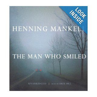 The Man Who Smiled (Kurt Wallander Mysteries, Book 4) (Kurt Wallander Series): Henning Mankell: 9780786165414: Books