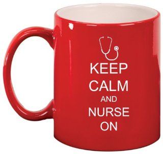 Keep Calm and Nurse On Stethoscope Ceramic Coffee Tea Mug Cup Red: Kitchen & Dining