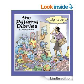 The Pajama Diaries: Deja To Do eBook: Terri Libenson: Kindle Store