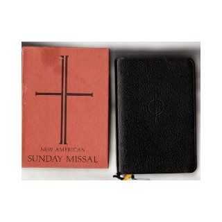 The New American Sunday Missal Bernard (editor) Benziger Books