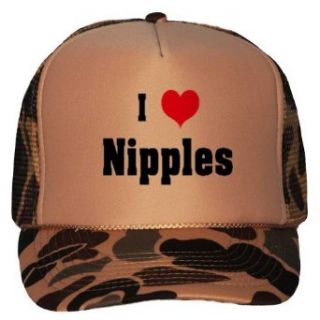 I Love/Heart Nipples Adult Brown Camo Mesh Back Hat / Baseball Cap: Novelty Baseball Caps: Clothing
