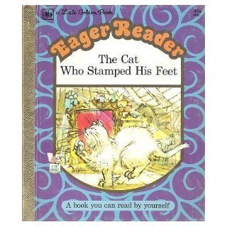 Cat Who Stamped His Feet: Betty Ren Wright: 9780307608062: Books
