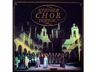 Schenkers Chor Festival [Vinyl LP record]: Music