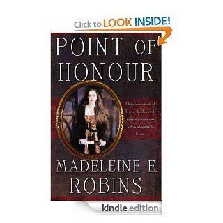 Point of Honour (Sarah Tolerance) eBook Madeleine E. Robins Kindle Store