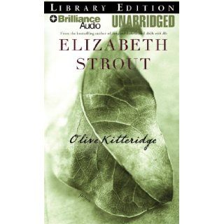 Olive Kitteridge: Elizabeth Strout, Sandra Burr: 9781423350026: Books