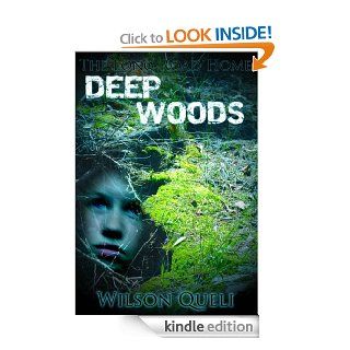 The Long Road Home: Deep Woods (Part Two) eBook: Wilson Queli: Kindle Store