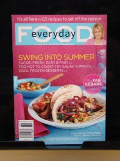 EVERYDAY FOOD A MARTHA STEWART MAGAZINE JUNE 2011 : Other Products : Everything Else