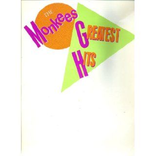 The Monkees Greatest Hits: Tommy Boyce, Bobby Hart, Gerry Goffin, Carole King, Neil Diamond, Michael Naismith, John Stewart, Barry Mann, Cynthia Weil: Books