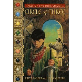 Circle of Three (Tales of the Nine Charms): Erica Farber, J.R. Sansevere: 9780440415138: Books