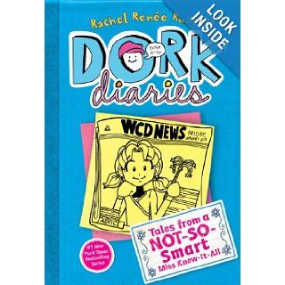Dork Diaries 5 Tales from a Not So Smart Miss Know It All Rachel Rene Russell 9781442449619 Books