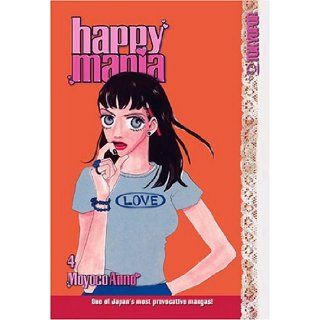 Happy Mania, Book 4: Moyoco Anno: 9781591821724: Books