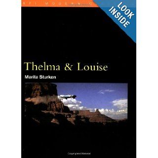 Thelma and Louise (BFI Modern Classics) (9780851708096): Marita Sturken: Books