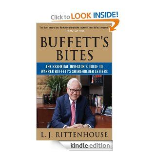 Buffett's Bites The Essential Investor's Guide to Warren Buffett's Shareholder Letters eBook L.J. Rittenhouse Kindle Store