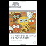 Introduction to Animals and Political Theory