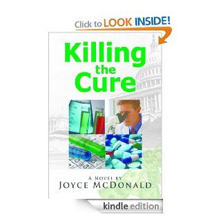 Killing the Cure eBook: Joyce  McDonald: Kindle Store
