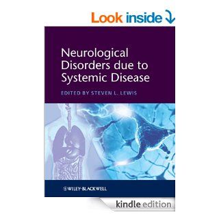 Neurological Disorders due to Systemic Disease eBook: Steven L. Lewis: Kindle Store