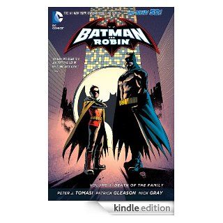 Batman & Robin Vol. 3 Death of the Family (The New 52) eBook Peter J. Tomasi, Patrick Gleason Kindle Store