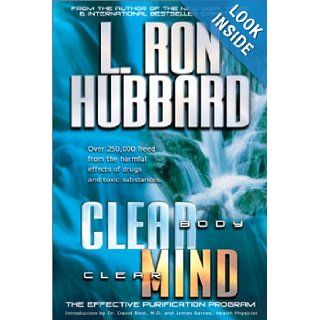 Clear Body Clear Mind (English) L. Ron Hubbard 9781573182249 Books