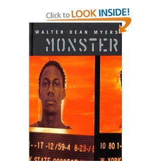 Monster (Coretta Scott King Author Honor Books): Walter Dean Myers: 9780439202183: Books
