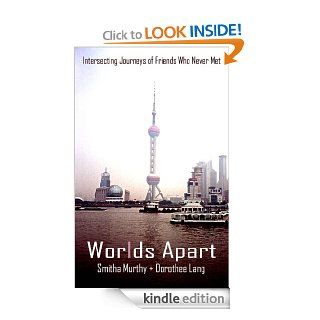 Worlds Apart eBook: Dorothee Lang, Smitha Murthy: Kindle Store
