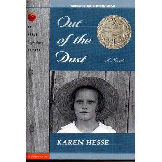 Out Of The Dust: Karen Hesse: 9780590371254: Books