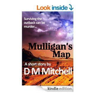 Mulligan's Map: a chilling short story   Kindle edition by D. M. Mitchell. Mystery, Thriller & Suspense Kindle eBooks @ .