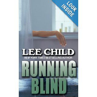Running Blind (Thorndike Press Large Print Famous Authors Series) Lee Child 9781410429407 Books