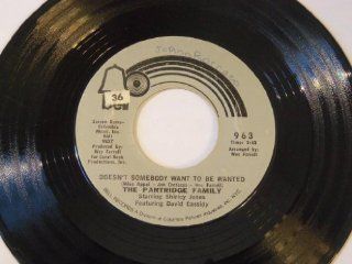 Doesn't Somebody Want To Be Wanted / You Are Always On My Mind 7" 45   Bell   963: Music