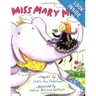 Miss Mary Mack (Board Book): Mary Ann Hoberman, Nadine Bernard Westcott: 9780316366427: Books