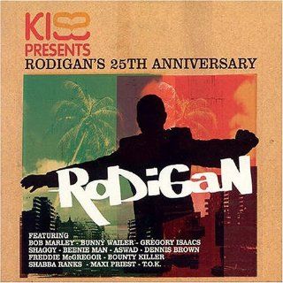 Kiss Presents Rodigan's 25th Anniversay Album Music