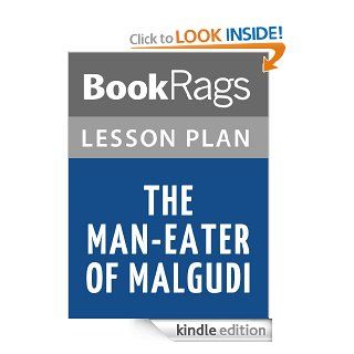 The Man Eater of Malgudi by R. K. Narayan Lesson Plans eBook: BookRags: Kindle Store