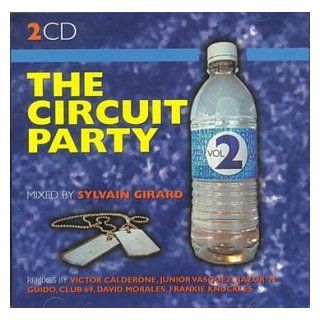 The Circuit Party Volume  2 : Music