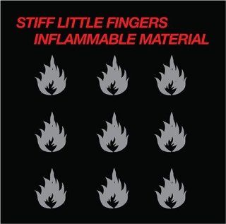 Inflammable Material by Stiff Little Fingers Original recording remastered edition (2005) Audio CD Music