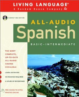 All Audio Spanish: Compact Disc Program (All Audio Courses) (9780609811306): Living Language: Books