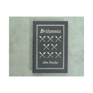 Britannia : Rowing Alone Across the Atlantic: John. FAIRFAX: Books