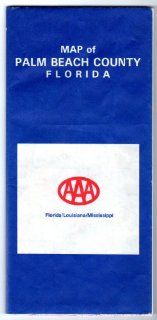 AAA Map of Palm Beach County Florida 1993.: Everything Else