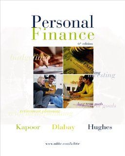 Personal Finance Jack R. Kapoor, Les R. Dlabay, Robert J. Hughes 9780072426960 Books