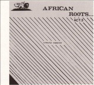 African Roots, Act 3 [Vinyl]: Music